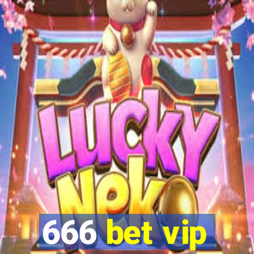 666 bet vip